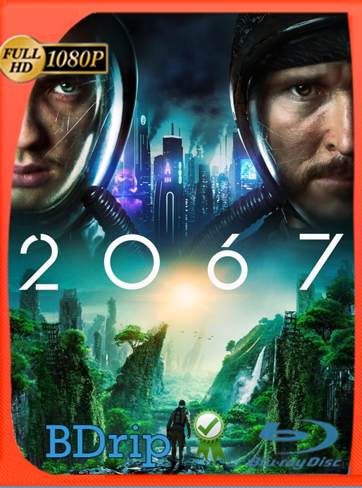 2067 (2020) BDRip [1080p] Latino [GoogleDrive] Alexander