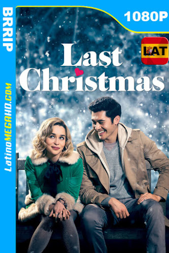 Last Christmas: Otra oportunidad para amar (2019) Latino HD 1080P (2019)