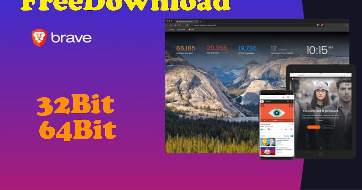 brave browser free download for windows 7 32 bit