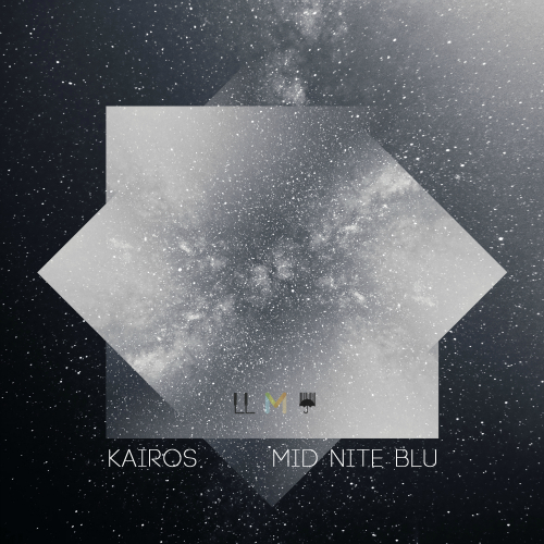 KAIROS – Mid Nite Blu – EP