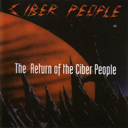 Ciber People - The Return Of The Ciber People (1993)