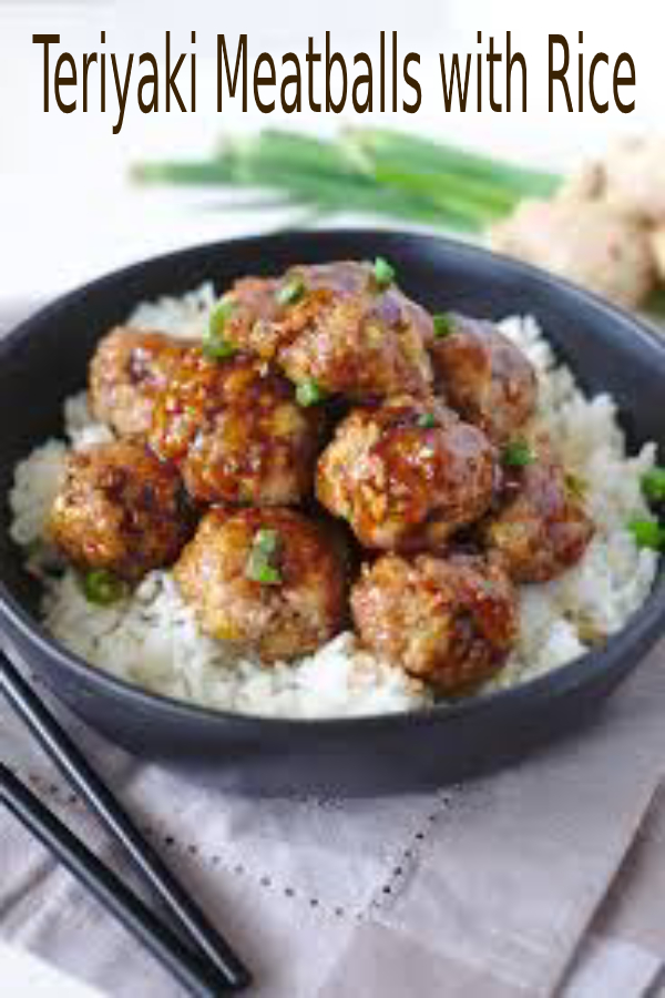 Teriyaki Meatballs with Rice - happy cook