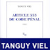 Article 353 du code pénal de Tanguy Viel