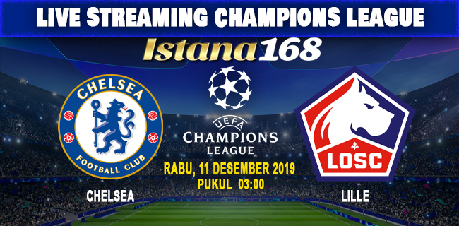 Prediksi Chelsea vs Lille 11 Desember 2019