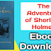 The Adventures of Sherlock Holmes (Arthur Conan Doyle) full Ebook Download for Free - I Download Free