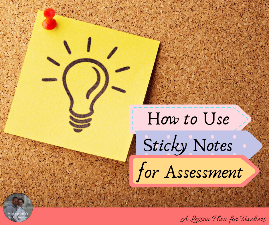 How to Use Sticky Notes for Assessment A Lesson Plan for Teachers