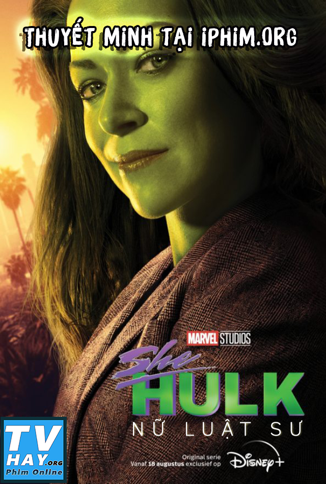 Phim She Hulk: Nữ Luật Sư (Phần 1)