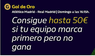 william hill Gol de Oro Atlético vs Real Madrid 7-3-2021 william hill Gol de Oro Atlético vs Real Madrid 7-3-2021