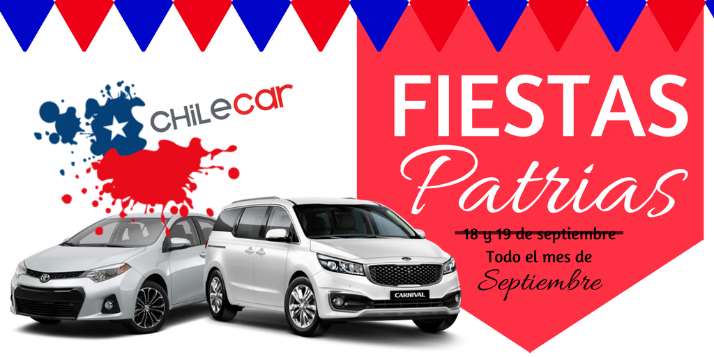 Chile Car, rent a car fiestas patrias chilenas 2017