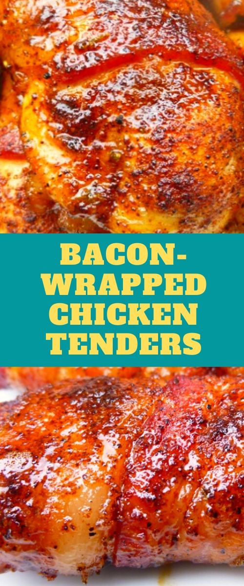 BACONWRAPPED CHICKEN TENDERS RF chicken