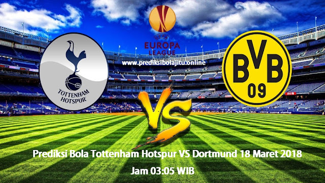 Prediksi Bola Tottenham Hotspur vs Dortmund 18 Maret 2018