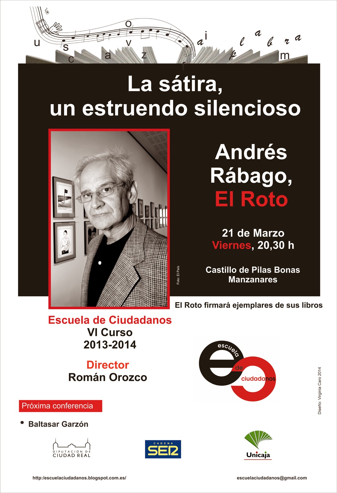 Manzanares en Imágenes: El dibujante satírico Andrés Rábago, El Roto ...