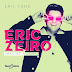 Eric Land - Ericzeiro - Promocional - 2021