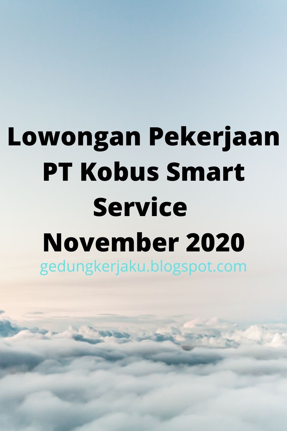 Lowongan Pekerjaan PT Kobus Smart Service November 2020