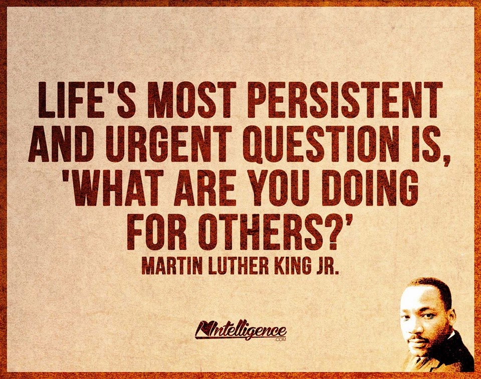 Life's Most Persistent and urgent question is what are you doing for