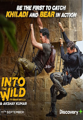 Into The Wild With Bear Grylls & Akshay Kumar S01E01 Hindi 720p HDRip 300MB x264