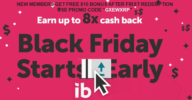Black Friday Starts On ibotta Get 8x Cashback