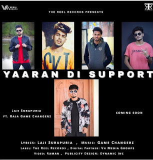 Yaaran Di Support Lyrics - Laji Surapuriya ft. Raja Game Changerz Song