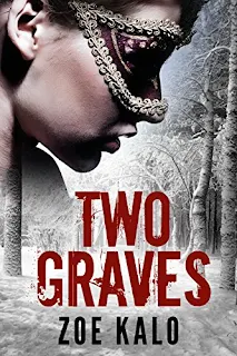 Two Graves: A Novella (Retribution Series Book 1) - a psychological thriller by Zoe Kalo