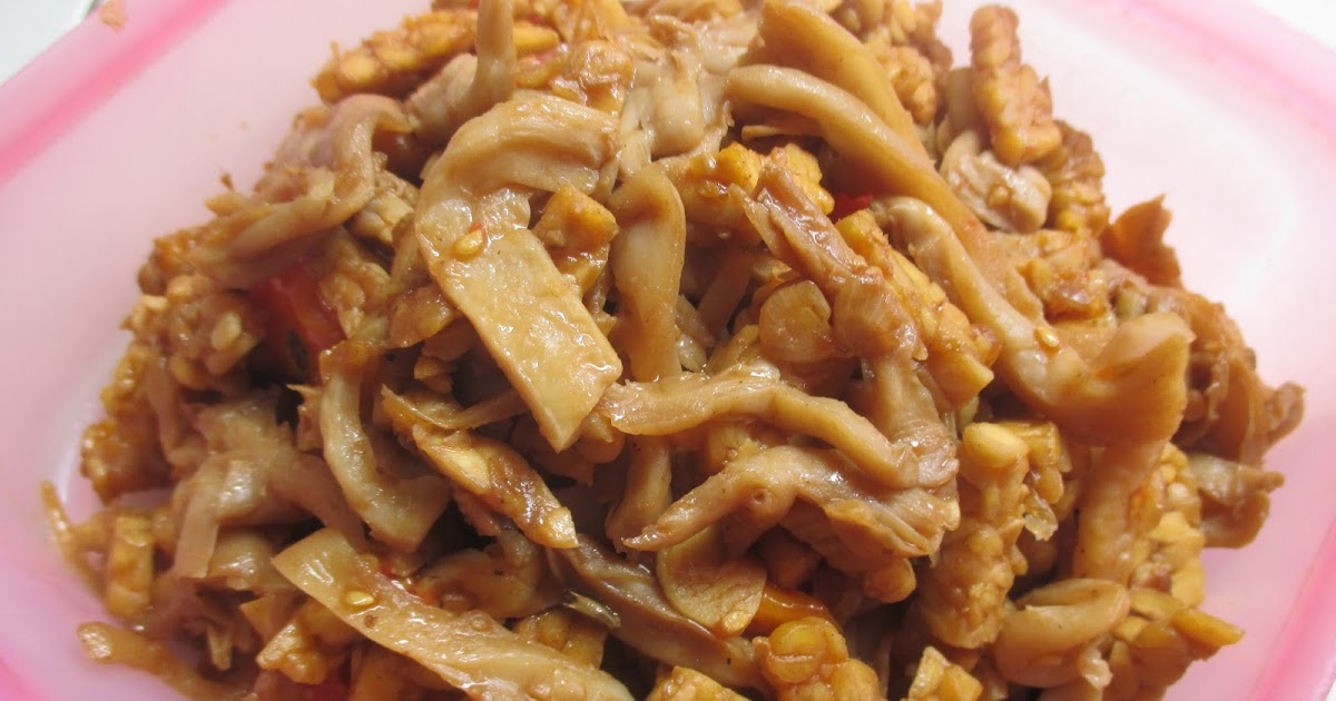 Resep dan Cara Masak Tumis Jamur Tiram Tempe Pedas Gurih SHARE RESEP