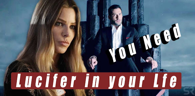 Lucifer - 8 Reasons Why You Need Lucifer In Your Life