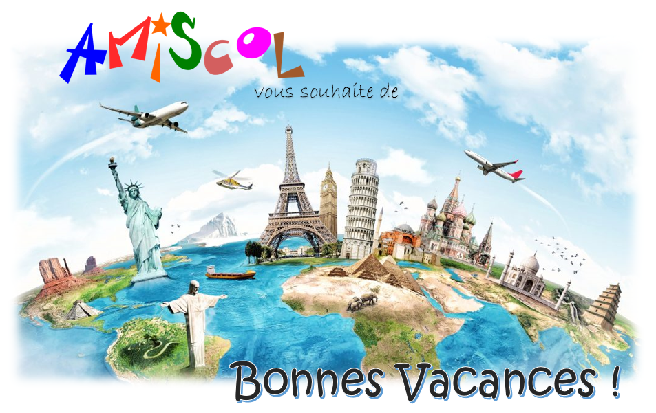 Amiscol: Vive les vacances