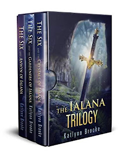 The Ialana Trilogy - The Six - a Young Adult Fantasy by Katlynn Brooke