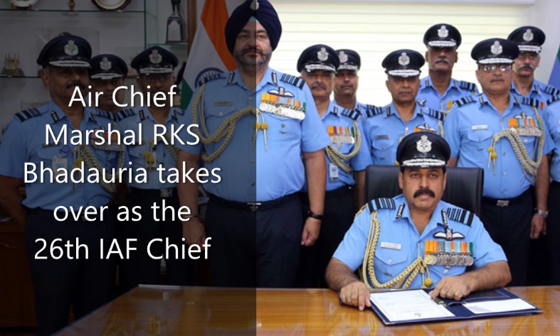 Air Chief Marshal RKS Bhadauria takes over as the 26th IAF Chief