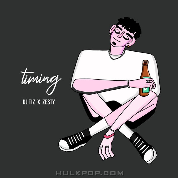 DJ Tiz & Zesty – Timing – Single