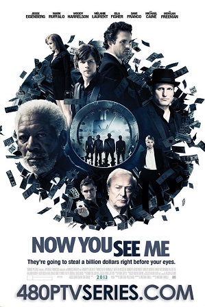 Watch Online Free Now You See Me (2013) Full Hindi Dual Audio Movie Download 480p 720p Bluray