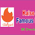 Chingari App Par Kaise Famous Ho ? 