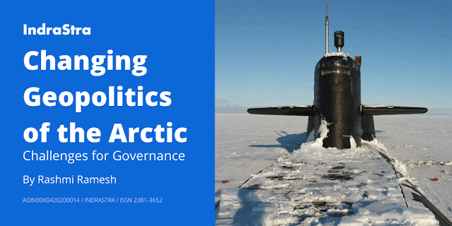 Changing Geopolitics of the Arctic: Challenges for Governance