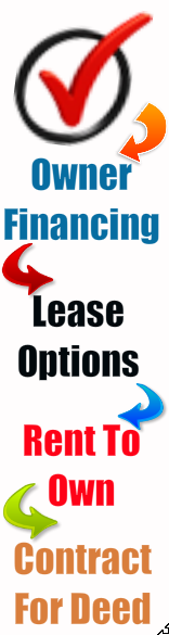 Owner Financing / Lease Options