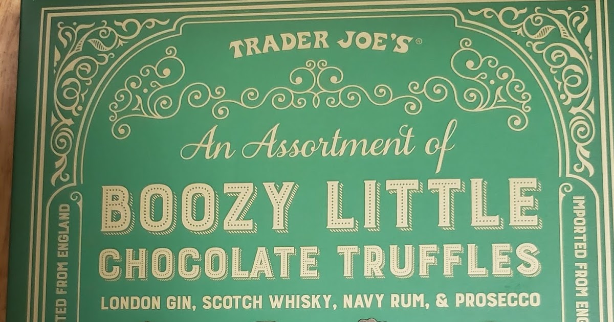 What's Good at Trader Joe's? Trader Joe's An Assortment of Boozy