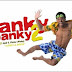 Viene "Sanky Panky 2" con más humor