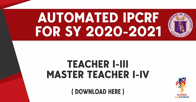 AUTOMATED IPCRF FOR SY 2020-2021 | TEACHER I-III AND MASTER TEACHERS