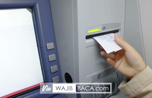 Sebaiknya Anda Jangan Pernah Mengambil Struk di ATM, Jika Tidak Ingin Terkena Dampak Mengerikan Ini! Sebaiknya Anda Jangan Pernah Mengambil Struk di ATM, Jika Tidak Ingin Terkena Dampak Mengerikan Ini!