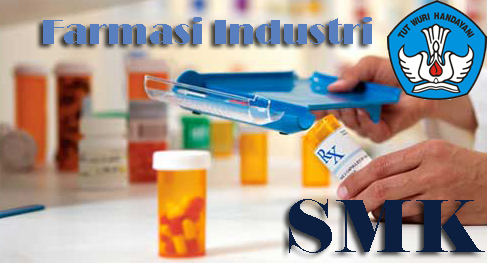 Smk Jurusan Farmasi Industri Wasito Info