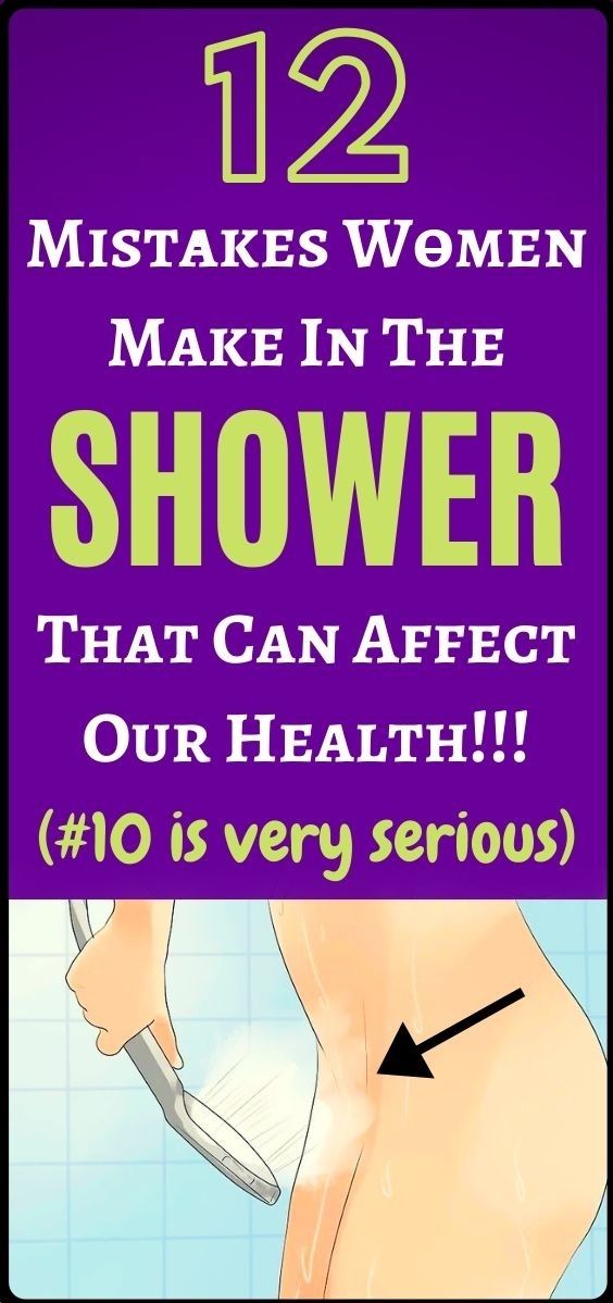12 Mistakes You Make In The Shower That Can Affect Your Health Healthy Lifestyle
