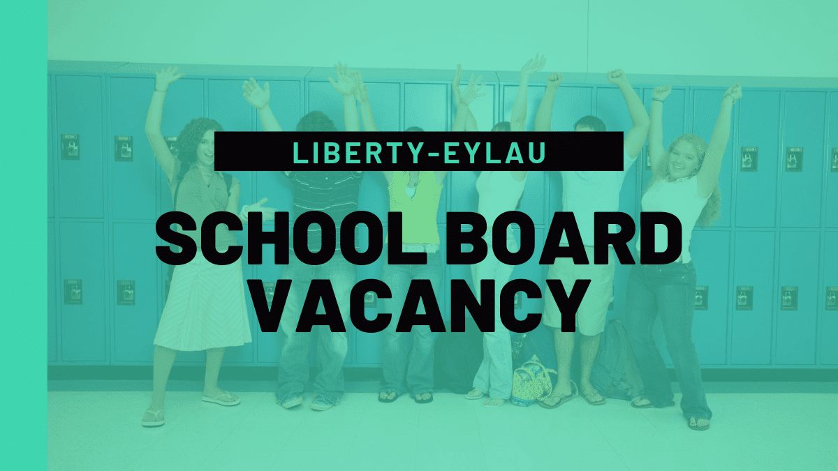 LibertyEylau Board of Trustees seeking applicants for open seat after
