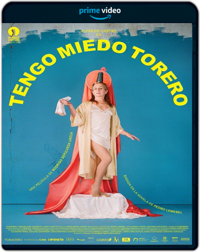 Tengo Miedo Torero [My Tender Matador] (2020) 1080p AMZN WEB-DL Audio Latino [Sub.Esp] (Drama. Romance)