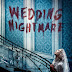 [CRITIQUE] : Wedding Nightmare 