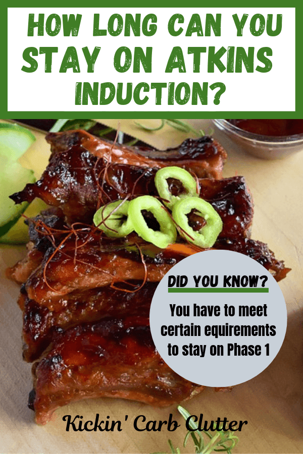 How Long Can I Stay on Atkins Induction?