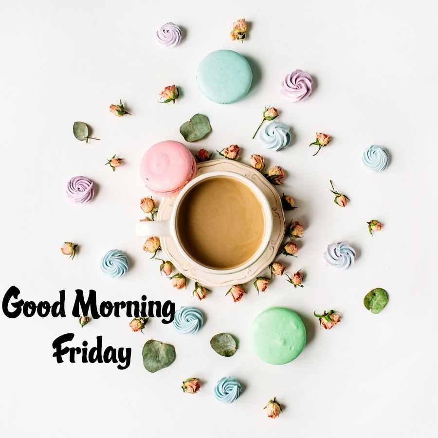 good morning images for friday