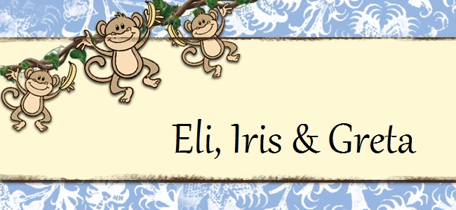 Eli, Iris and Greta