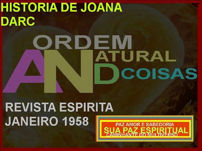 HISTORIA DE JOANA DARC  REVISTA ESPIRITA JANEIRO 1958