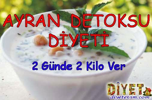 ayran detoksu diyeti ayran detoksu