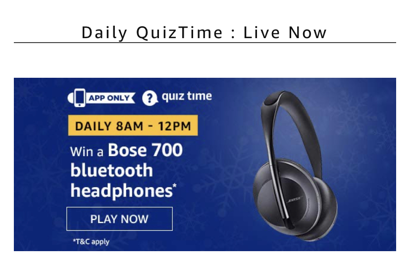 Amazon Quiz 27 March 2020 Answers Win Bose Headphones