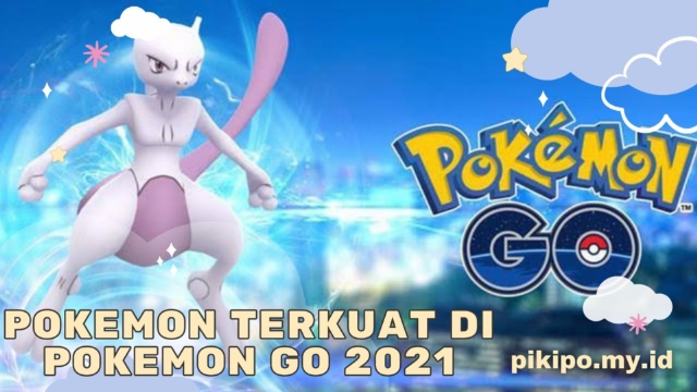 Pokemon Terkuat di Pokemon Go 2021 dengan CP Tertinggi