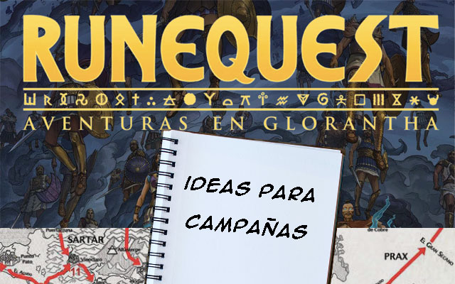 Ideas para campañas y aventuras Ideas%2Bpara%2Bcampan%25CC%2583as%2Bde%2BRuneQuest